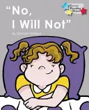 Nie, nebudem - No, I Will Not
