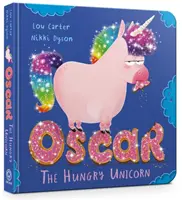 Hladný jednorožec Oscar - Oscar the Hungry Unicorn