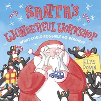Santova zázračná dielňa - Santa's Wonderful Workshop