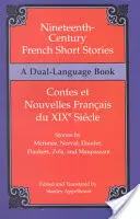 Francúzske poviedky 19. storočia (dvojjazyčná publikácia) - Nineteenth-Century French Short Stories (Dual-Language)