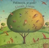 Listen, Listen v litovčine a angličtine - Paklausyk, ar Girdi? - Listen, Listen in Lithuanian and English - Paklausyk, ar Girdi?