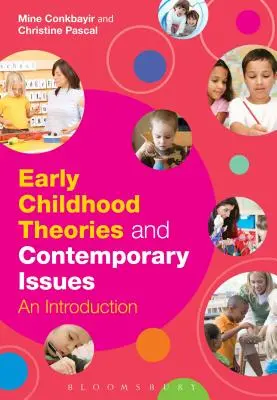 Teórie raného detstva a súčasné problémy - Early Childhood Theories and Contemporary Issues