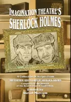 Sherlock Holmes od Imagination Theatre - Imagination Theatre's Sherlock Holmes