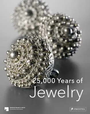 25 000 rokov šperkov - 25,000 Years of Jewelry