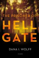 Väzeň z Pekelnej brány - The Prisoner of Hell Gate