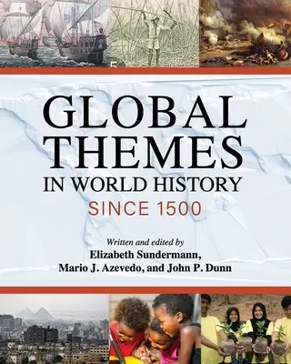 Globálne témy vo svetových dejinách od roku 1500 - Global Themes in World History since 1500