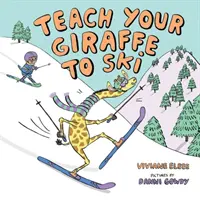 Naučte svoju žirafu lyžovať - Teach Your Giraffe to Ski