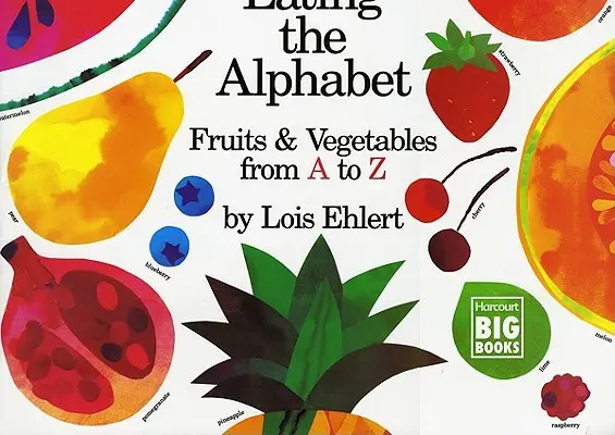 Jedenie abecedy: Ovocie a zelenina od A po Z - Eating the Alphabet: Fruits & Vegetables from A to Z