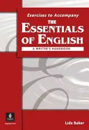 Základy angličtiny: Základy angličtiny: Príručka pre spisovateľa (s APA Style) Pracovný zošit - The Essentials of English: A Writer's Handbook (with APA Style) Workbook