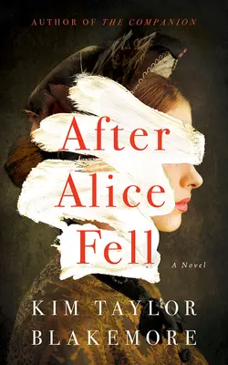 Po Alice Fellovej - After Alice Fell