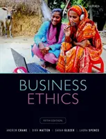 Podnikateľská etika: Etika podnikania: Riadenie podnikového občianstva a udržateľnosti vo veku globalizácie - Business Ethics: Managing Corporate Citizenship and Sustainability in the Age of Globalization