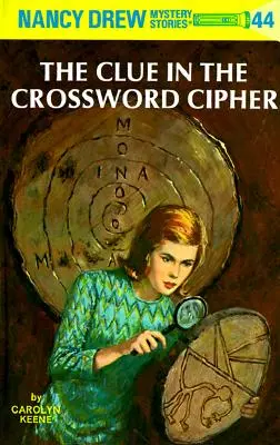 Nancy Drew 44: Tajnička v krížovke - Nancy Drew 44: The Clue in the Crossword Cipher