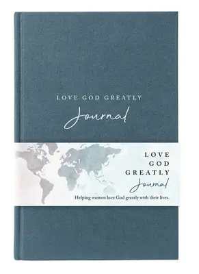 Net, Love God Greatly Journal, Cloth over Board, Comfort Print: Svätá Biblia, pohodlný obal, Comfort, Comfort. - Net, Love God Greatly Journal, Cloth Over Board, Comfort Print: Holy Bible