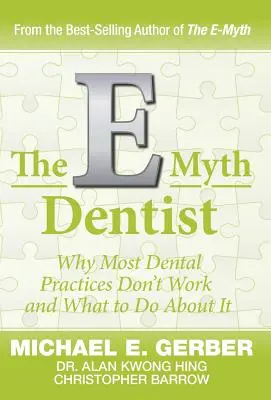 Zubný lekár E-Myth - The E-Myth Dentist
