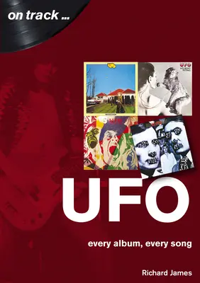 UFO: Každý album, každá pieseň - UFO: Every Album, Every Song