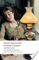 Biele noci/ Nežná bytosť/Sen smiešneho človeka - White Nights/A Gentle Creature/The Dream of a Ridiculous Man