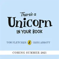 V tvojej knihe je jednorožec - obrázkový knižný bestseller číslo 1 - There's a Unicorn in Your Book - Number 1 picture-book bestseller
