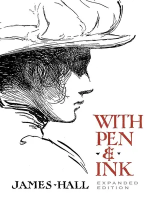 Perom a tušom: Rozšírené vydanie - With Pen & Ink: Expanded Edition