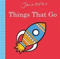 Jane Fosterovej Veci, ktoré idú - Jane Foster's Things That Go
