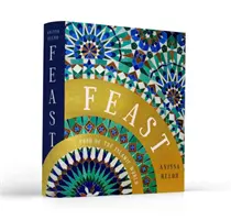 Hostina - Jedlo islamského sveta - Feast - Food of the Islamic World