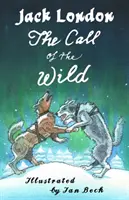 Volanie divočiny a iné príbehy - The Call of the Wild and Other Stories