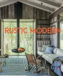 Rustikálna moderna - Rustic Modern