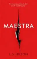 Maestra - Šokujúci medzinárodný bestseller číslo jeden - Maestra - The shocking international number one bestseller