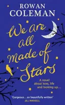 Všetci sme z hviezd - We Are All Made of Stars
