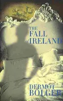 Pád Írska - Fall of Ireland