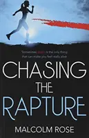Honba za vytržením - Chasing the Rapture