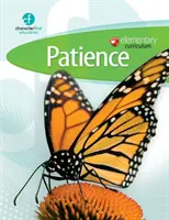 Základné učebné osnovy Trpezlivosť - Elementary Curriculum Patience