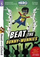 Čítaj s Oxfordom: Stage 5: Hero Academy: Vydajte sa na cestu za zajačikmi - Read with Oxford: Stage 5: Hero Academy: Beat the Bunny-Wunnies