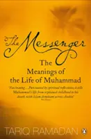 Posol - Významy Mohamedovho života - Messenger - The Meanings of the Life of Muhammad