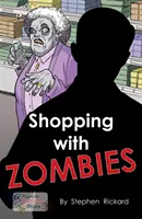 Nakupovanie so zombíkmi - Shopping With Zombies