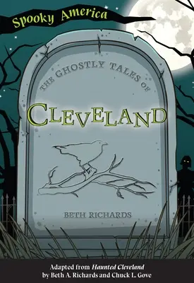 Prízračné príbehy z Clevelandu - The Ghostly Tales of Cleveland