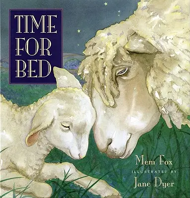 Čas ísť spať - Time for Bed