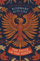 Orol z Deviatej - storočné vydanie - Eagle of the Ninth - Centenary Edition