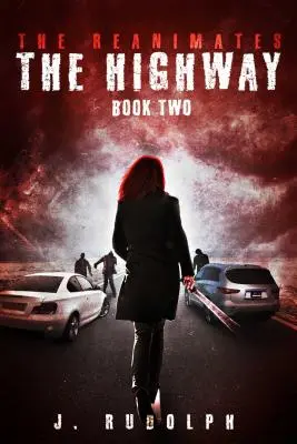 Diaľnica, 2 - The Highway, 2