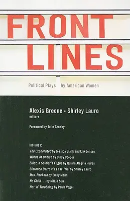 Frontové línie: Politické hry amerických žien - Front Lines: Political Plays by American Women