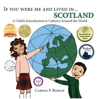 Keby si bol mnou a žil v... Škótsko: - If You Were Me and Lived in... Scotland: A Child's Introduction to Cultures Around the World