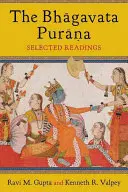 Bhágavata Purána: Vybrané čítanie - The Bhāgavata Purāna: Selected Readings