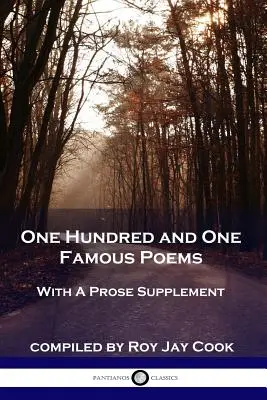 Sto a jedna slávna báseň: S dodatkom v próze - One Hundred and One Famous Poems: With A Prose Supplement