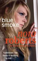 Modrý dym - Blue Smoke