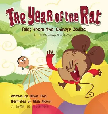 Rok krysy: Rok Potkana: Príbehy z čínskeho zverokruhu - The Year of the Rat: Tales from the Chinese Zodiac