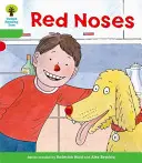 Oxford Reading Tree: Level 2: Decode and Develop: Červené nosy - Oxford Reading Tree: Level 2: Decode and Develop: Red Noses