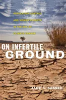 Na neúrodnej pôde: Kontrola populácie a práva žien v ére klimatických zmien - On Infertile Ground: Population Control and Women's Rights in the Era of Climate Change