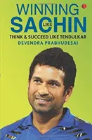 Vyhrávať ako Sachin - Winning Like Sachin