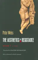 Estetika odporu, I. diel, 1 - The Aesthetics of Resistance, Volume I, 1
