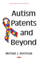 Autistické patenty a iné - Autism Patents & Beyond