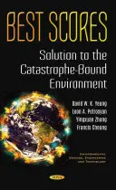 Najlepšie výsledky - Riešenie pre prostredie viazané na katastrofu - Best Scores - Solution to the Catastrophe-Bound Environment